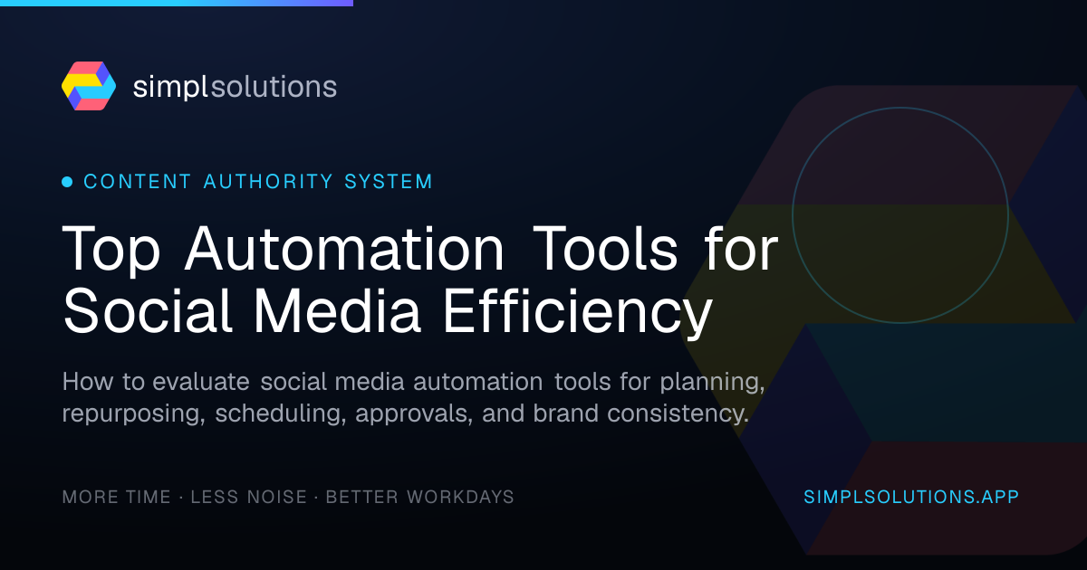 Top Automation Tools for Social Media Efficiency - SimplSolutions graphic